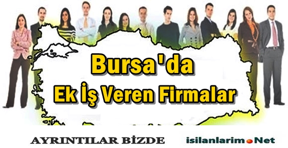 Bursa Evde Ek İş İlanları 2015 ve İş Veren Firmalar İş