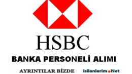 HSBC Banka Personel Eleman Alımı İş İlanları 2015