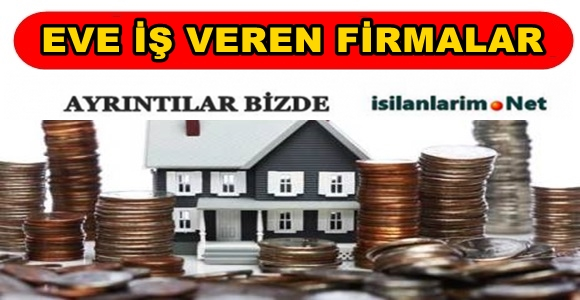 Kayseri Eve Ek İş Veren Firmalar