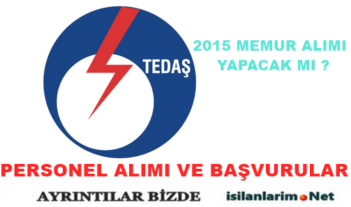 TEDAŞ 2015 PERSONEL ALIMI