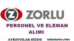 Zorlu Holding 2015 Personel ve Eleman Alımı