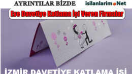 İzmir Evde Davetiye Katlama İşi 2015 ve İş Veren Firmalar