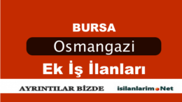 Bursa Osmangazi Evde Ek İş İmkanları 2015