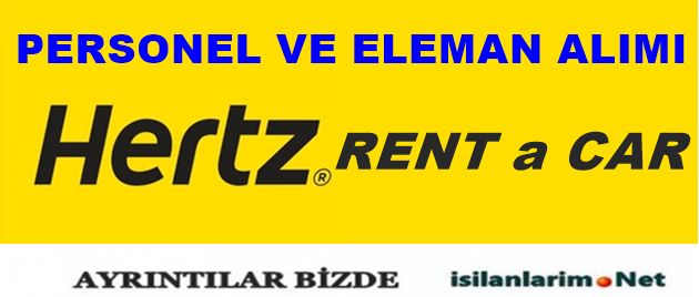 Hertz Rent a Car İş Başvurusu 2015