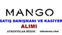 Mango 2015 Satış Danışmanı İş İlanları ve Başvurusu