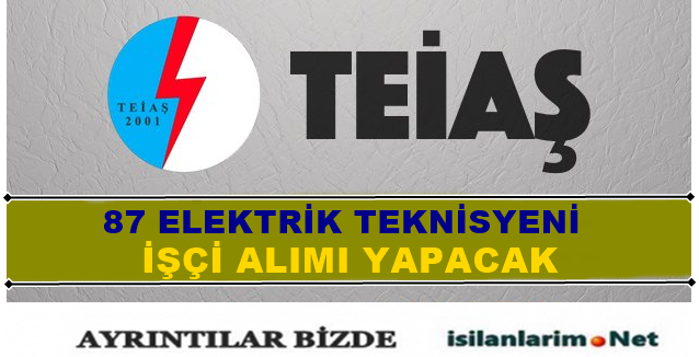 Teias 2015 Yılı İşçi Alımı