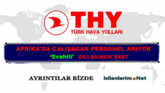 THY Afrikada Çalışacak Personel Alımı Yapacak