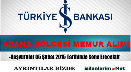 İş Bankası Memur ALımı
