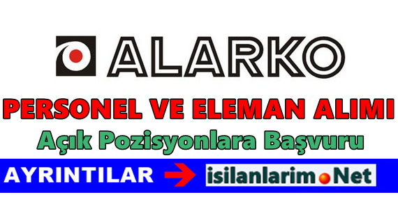 Alarko Holding İş İlanları ve Başvuru 2015