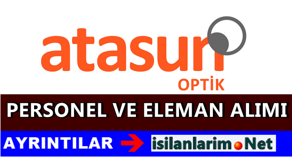 Atasun Optik Personel ve Eleman Alımı 2015