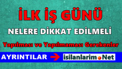 İlk İş Gününde Nasıl Davranmak Gerekli İp Uçları