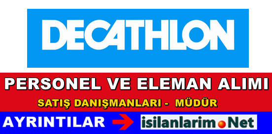 Decathlon Spor Mağazası İş İlanları 2015