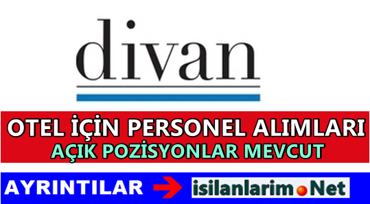 Divan Hotel Personel ve Eleman Alımı 2015