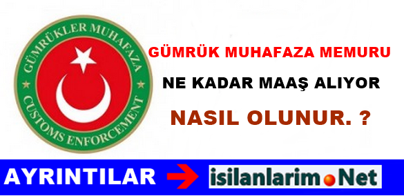 Gümrük Muhafaza Memuru Maaşları 2015