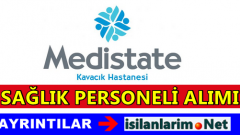 Medistate Kavacık Hastanesi Sağlık Personeli Alımı 2015