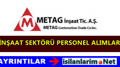 Metag İnşaat Eleman ve İşçi Alımı Başvurusu