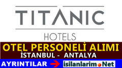 Titanic Hotel Personel ve Eleman Alımı Başvurusu 2015