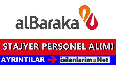 Albaraka Türk Staj Olanakları