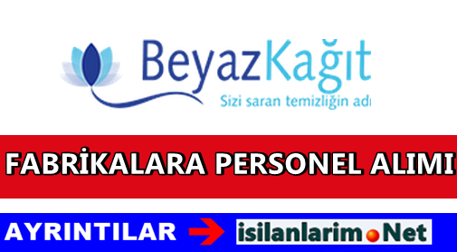 Beyaz Kağıt İş İlanları 2015
