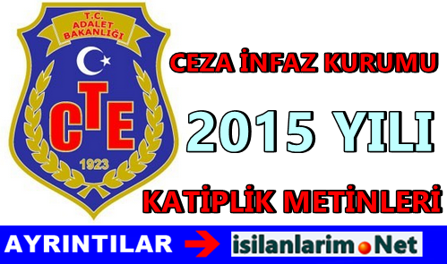 Ceza İnfaz Kurumu Katiplik Metinleri
