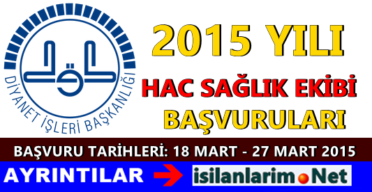 Diyanet İşleri Hac Sağlık Ekibi Başvurusu