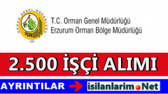 Erzurum ve İlçeler 2.500 Fidan Dikim İşçisi Alımı 2015