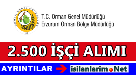 Erzurum 2.500 İşçi Alımı
