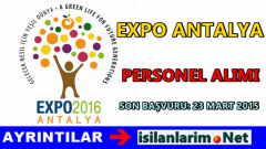 Expo 2016 Antalya Ajansı Personel Alımı Başvurusu