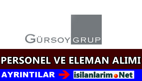 Gürsoy Grup İş İlanları