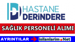 Hastane Derindere Sağlık Personeli Alımı 2015