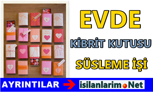 Kibrit Kutusu Süslemek