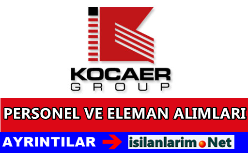 Kocaer Grup İş İlanları
