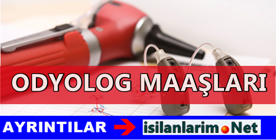 Odyoloji Bölümü İş Olanakları 2015