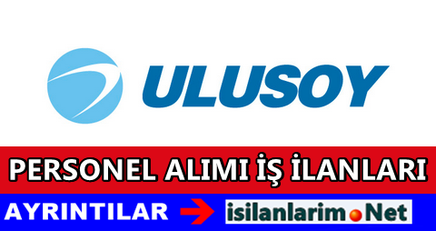 Ulusoy İş İlanları
