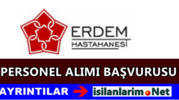 İstanbul Özel Erdem Hastanesi İş İlanları 2015
