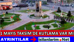 1 Mayıs 2015 Taksim Kutlamalarına İzin Yok