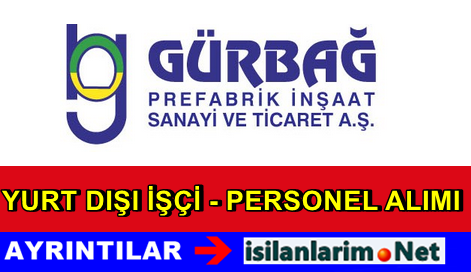Gürbağ İnşaat Yurtdışı ilan