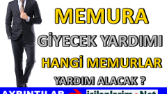 Giyecek Yardımı Alacak Memurlar Açıklandı