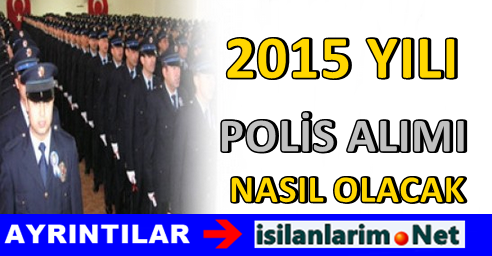 Polis Alımları 2015