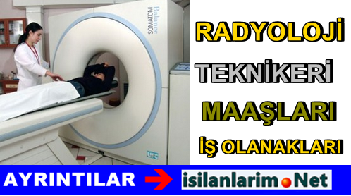 Radyoloji Tekniker Maaş