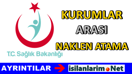 Sağlık Bakanlığı Naklen Atama