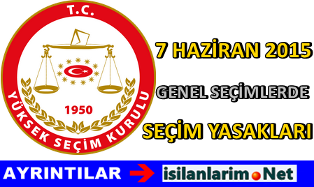 Yüksek Seçim Kurulu Yasakları