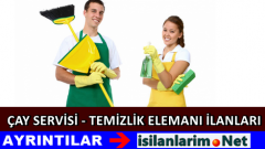 Çay Servisi ve Temizlik Elemanı Alımı İş İlanları