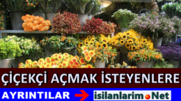 Çiçekçi Dükkanı Açmak Para Kazandırıyor