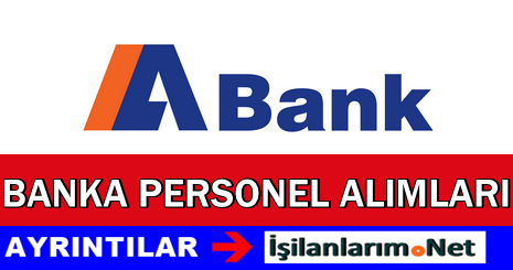 ABank Personel İlanları