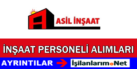 Asil İnşaat Kariyer