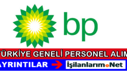 BP Petrolleri Personel Eleman Alımı İş İlanları
