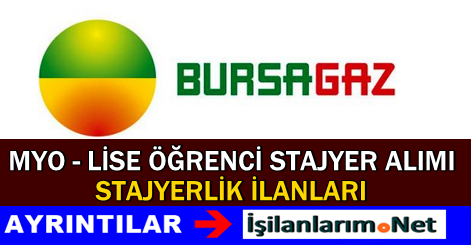 BURSAGAZ Stajyerlik İlanı