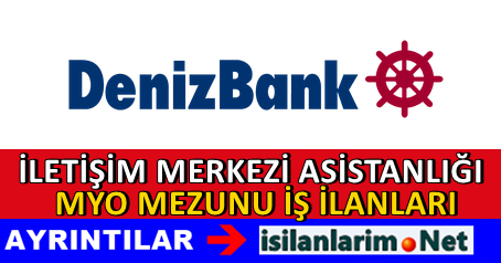 Denizbank Asistan Alımı