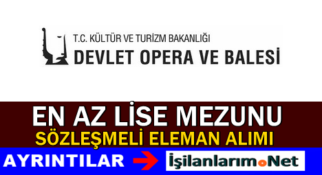 Devlet Opera Balesi Eleman Alımı